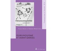Plurilinguisme et Avant-Gardes - Franca Bruera - Peter Lang - broché - Essai