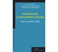 Plurilinguisme et développement durable – Enjeux, priorités et défis – L'Harmattan