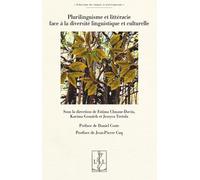PLURILINGUISME ET LITTÉRACIE FACE À LA DIVERSITÉ LINGUISTIQUE ET CULTURELLE