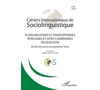 Plurilinguismes et francophonies africaines et afro-caribéennes en question Études de cas et comparaisons / Varia - Collectif - L'harmattan - broché - Revue