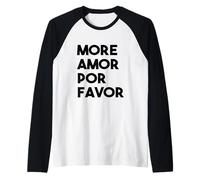 Plus Amor Por Favor Texte Noir Gras Manche Raglan