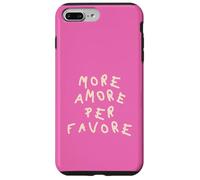 Plus Amore per Favore Coque pour iPhone 7 Plus/8 Plus