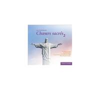 Plus Beaux Ch¿Urs Sacrés, Vol. 2