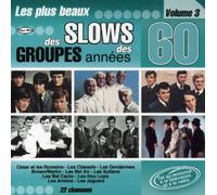 Plus Beaux Slows Groupes 60 - Vol. 3-Plus Beaux Slows Groupes 60