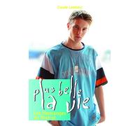 Plus Belle la vie T06 Les mensonges du Mistral (06)