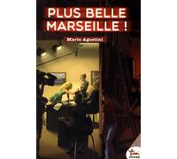 Plus Belle Marseille