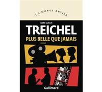 Plus belle que jamais - Hans-Ulrich Treichel - Gallimard - broché - Roman