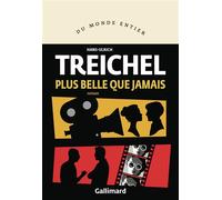 Plus belle que jamais - Hans-Ulrich Treichel - Gallimard - broché - Roman