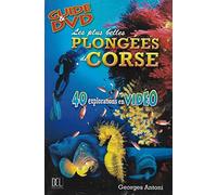 PLUS BELLES PLONGEES DE CORSE (LES)
