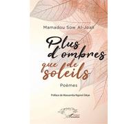 Plus d’ombres que de soleils: Poèmes