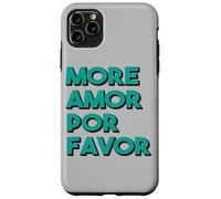 Plus d'amour s'il Vous plaît Plus d'Amor Por Favor Grand Coque pour iPhone 11 Pro Max