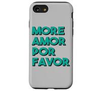 Plus d'amour s'il Vous plaît Plus d'Amor Por Favor Grand Coque pour iPhone SE (2020) / 7/8