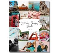 Plus de 800 images et citations du tableau de vision - Créez des objectifs de vie, visualisez et inspirez avec le magazine Clip Art et livre de collage