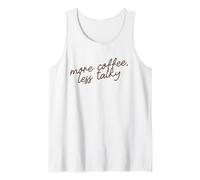 Plus de café, Moins bavard Script de Phrase Minimaliste Débardeur