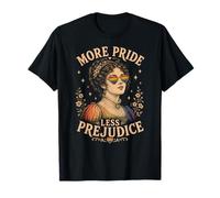 Plus de fierté, Moins de préjugés T-Shirt
