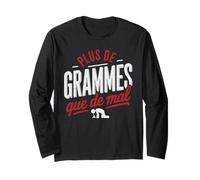 Plus de Grammes que de Mal Soirée Fête Humour Alcool Drôle Manche Longue