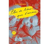 Plus de likes que d'amour Dorian Masson (Auteur)