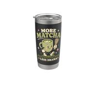 Plus de matcha, moins dramatique, une œuvre d'art mignonne pour les amateurs de thé kawaii Gobelet isotherme en acier inoxydable double paroi