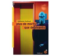 Plus de morts que de vivants - Guillaume Guéraud - Rouergue - broché - Album jeunesse dès 3 ans