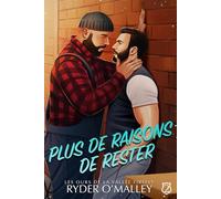 Plus de Raisons de Rester: Une romance MM de petite ville avec ex-star hollywoodienne et scandale de coming out