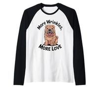 Plus de Rides, Plus d'amour - Shar-Pei Lover Edition Manche Raglan