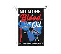 Plus De Sang Versé Pour Le Pétrole ! Plus De Guerre Contre Le Venezuela ! Drapeau De Jardin Suspendre Drapeaux De Jardin Durable Drapeaux Pour Intérieure Clubs Chambres 30X45cm