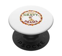 Plus de Sauce, Moins de drames, des dîners de Famille Amusants pour Thanksgiving PopSockets PopGrip Adhésif