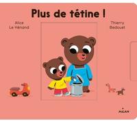 Les Minousses - Plus de tétine