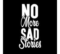 plus d'histoires tristes conception typographique Stickers muraux en vinyle 47.6x97.2cm Amovible sans laisser de colle Blanc