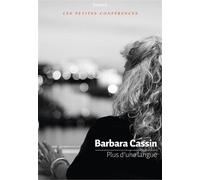 Barbara Cassin – Plus d'une langue – Broché