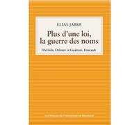 Plus d'une loi, la guerre des noms Elias Jabre (Auteur)