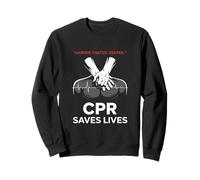 Plus dur, plus rapide, une RCR plus profonde sauve des vies Chauffeur d'ambulance Sweatshirt