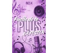 Plus facile de te détester