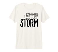 Plus Fort Que la Motivation de résilience à la tempête T-Shirt Haut de Gamme