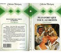 Plus fort que tout, le destin