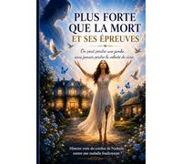 PLUS FORTE QUE LA MORT ET SES ÉPREUVES: On peut perdre une jambe... sans jamais perdre la volonté de vivre