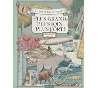 Kate Baker – Plus grand, plus loin, plus fort ! – Le livre de tous les records – Cartonné