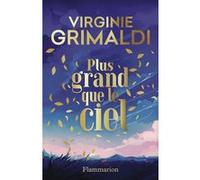 Plus grand que le ciel – Édition collector – Flammarion