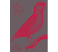 Plus grand que les faits