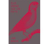 Plus grand que les faits - Jan Baeke - Vies Paralleles - broché - Poésie