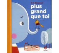 Plus grand que toi