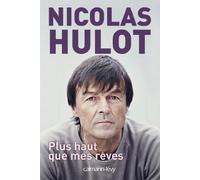Plus haut que mes rêves
