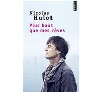 Plus haut que mes rêves