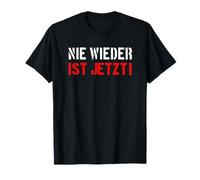 PLUS JAMAIS EST MAINTENANT Ensemble de tolérance contre le racisme 2025 T-Shirt