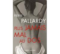 Plus jamais mal au dos