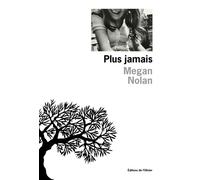 Plus jamais - Megan Nolan - De L'olivier Eds - broché - Roman