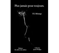 Plus jamais pour toujours