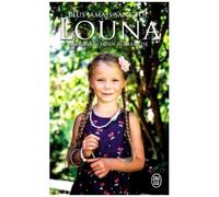 Plus Jamais Sans Toi, Louna