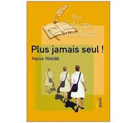 Plus Jamais Seul !