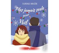 Plus jamais seule pour Noël